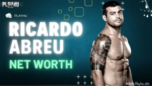 Ricardo Abreu Net Worth